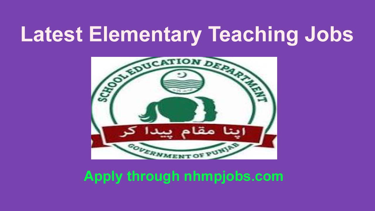 Latest Elementary Teaching Jobs | Teaching jobs in Pakistan