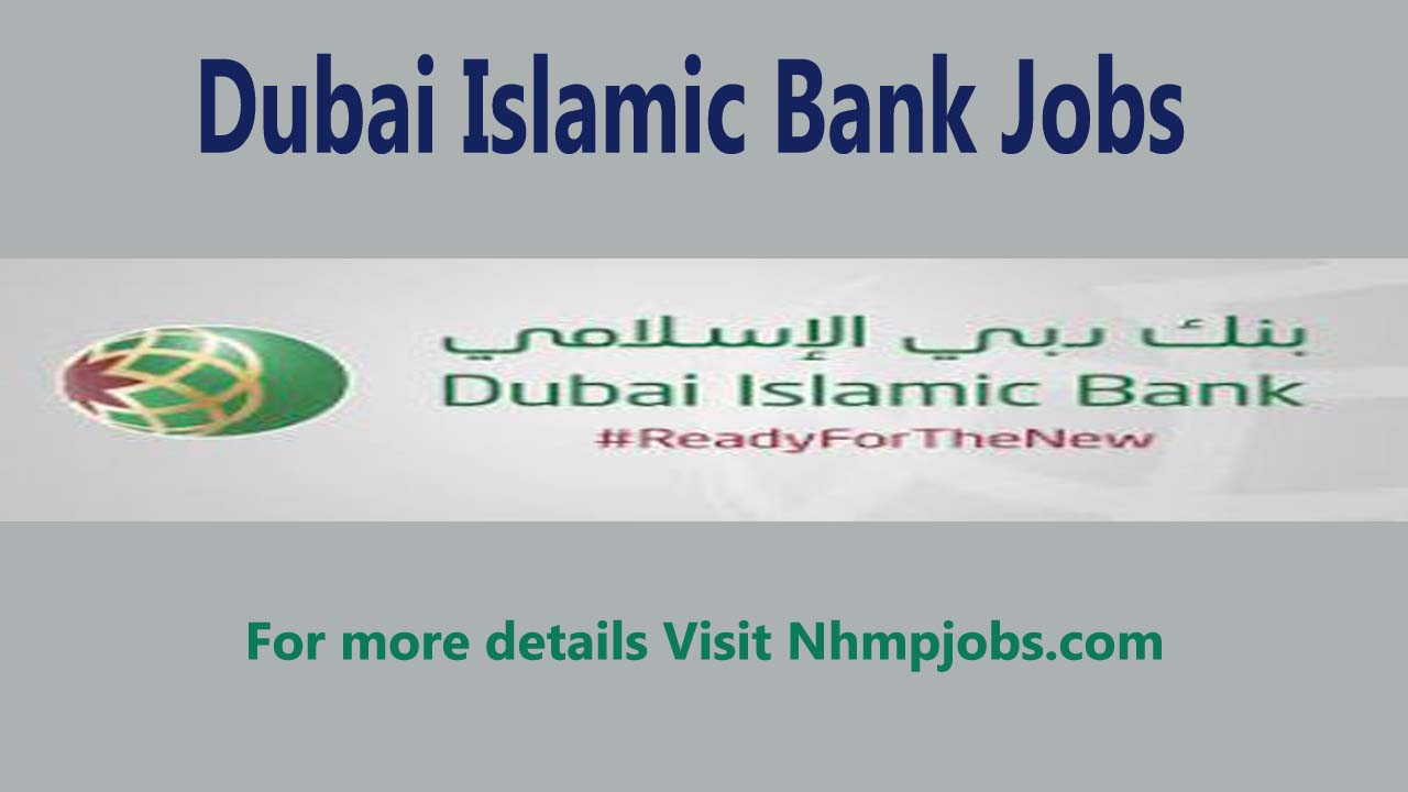 Dubai Islamic Bank Jobs 2024