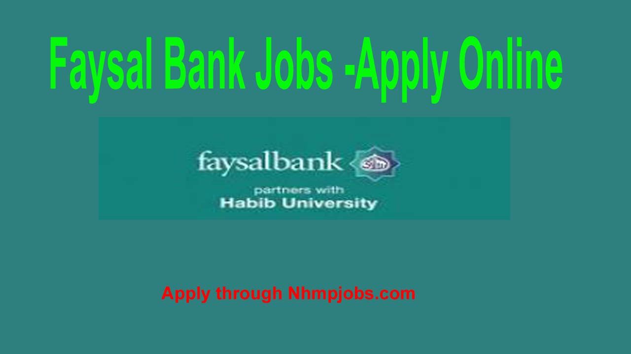 Latest Faysal bank Jobs 2024-Apply Online