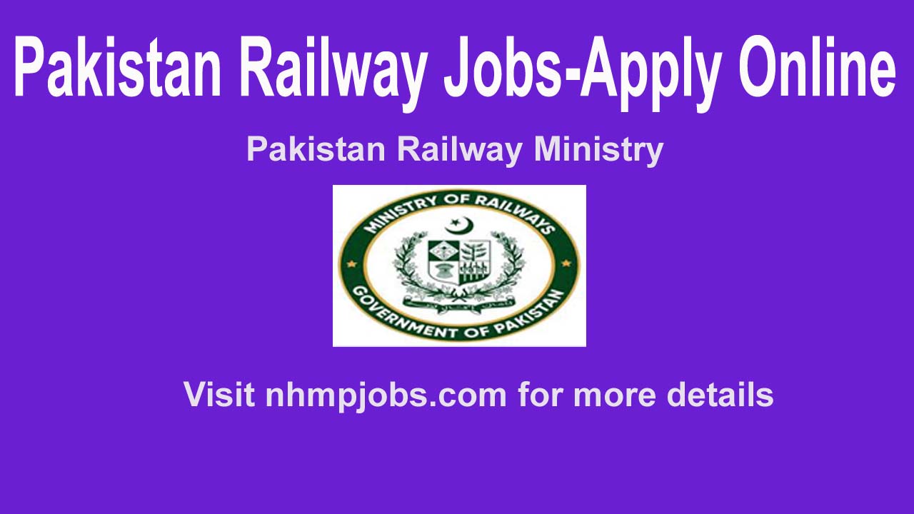 Pakistan Railway Jobs 2024 - Apply Online