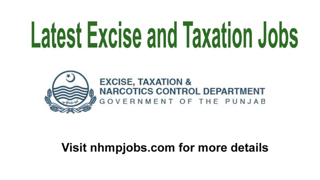 Latest Excise and Taxation Jobs 2024 -Apply now